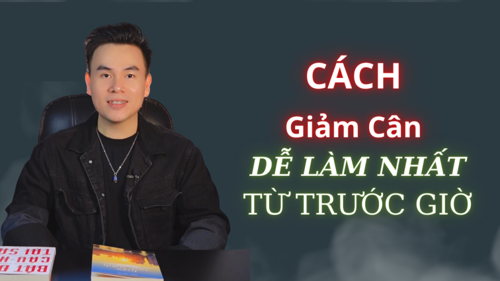 cách giảm cân hiệu quả ai cũng làm được giảm cân