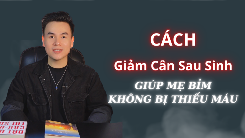 cách giảm cân sau sinh giúp mẹ bỉm không bị thiếu máu giảm cân sau sinh