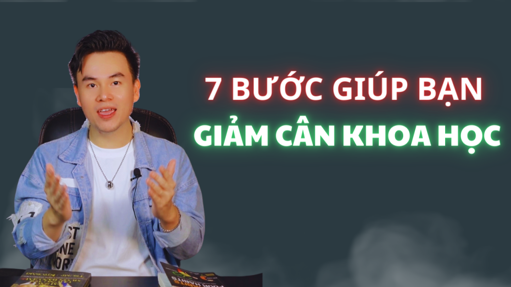 7 bước quan trọng khi giảm cân khoa học lê khoa trao yêu thương